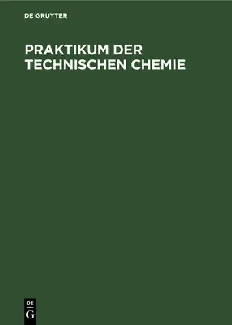 Cover of Praktikum der Technischen Chemie