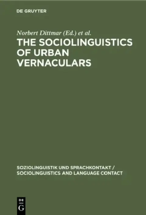 Cover of The Sociolinguistics of Urban Vernaculars