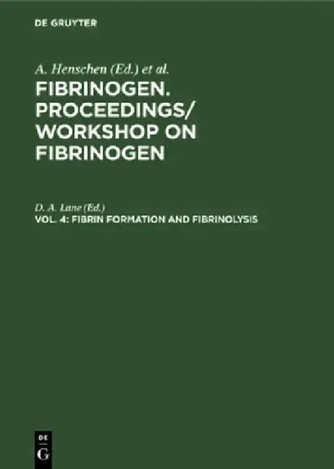 Cover of Fibrin formation and Fibrinolysis