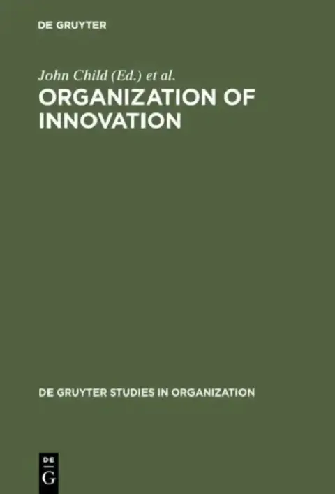 Cover of Organization of Innovation