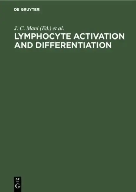 Cover of Lymphocyte Activation and Differentiation