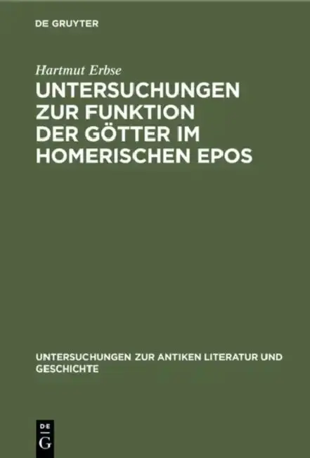 Cover of Untersuchungen Zur Funktion Der Götter Im Homerischen Epos