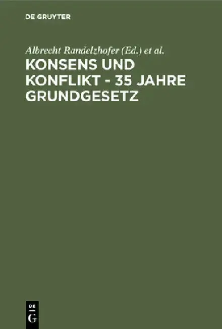 Cover of Konsens und Konflikt - 35 Jahre Grundgesetz