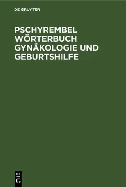 Cover of Pschyrembel Wörterbuch Gynäkologie und Geburtshilfe