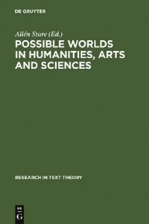Cover of Possible Worlds in Humanities, Arts and Sciences