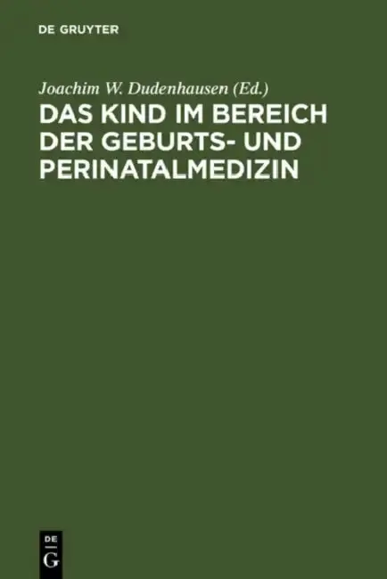 Cover of Das Kind Im Bereich Der Geburts- Und Perinatalmedizin