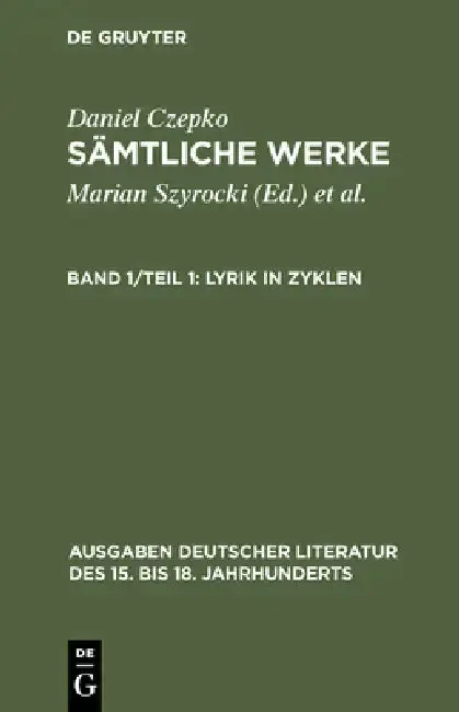 Cover of Sämtliche Werke, Band 1/Teil 1, Lyrik in Zyklen