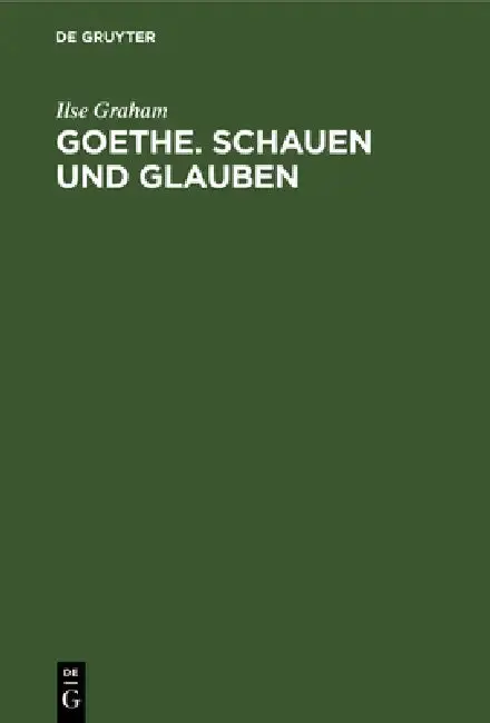 Cover of Goethe. Schauen und Glauben