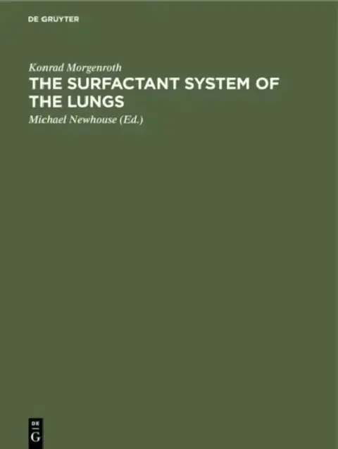 Cover of The Surfactant System of the Lungs