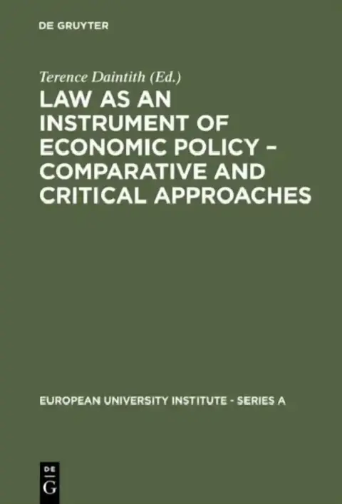 Cover of Law as an Instrument of Economic Policy - Comparative and Critical Approaches