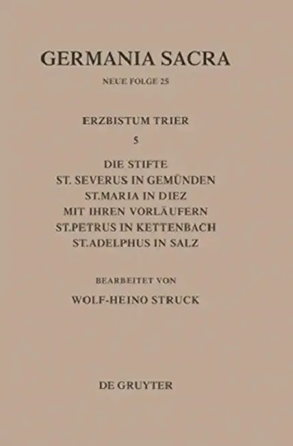 Cover of Die Bistümer Der Kirchenprovinz Trier. Das Erzbistum Trier 5