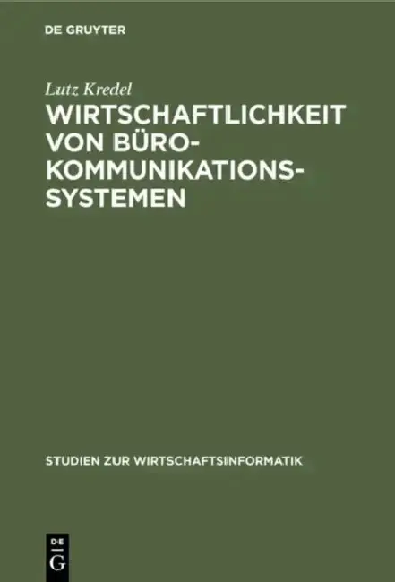 Cover of Wirtschaftlichkeit von Bürokommunikationssystemen