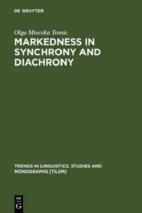 Cover of Markedness in Synchrony and Diachrony