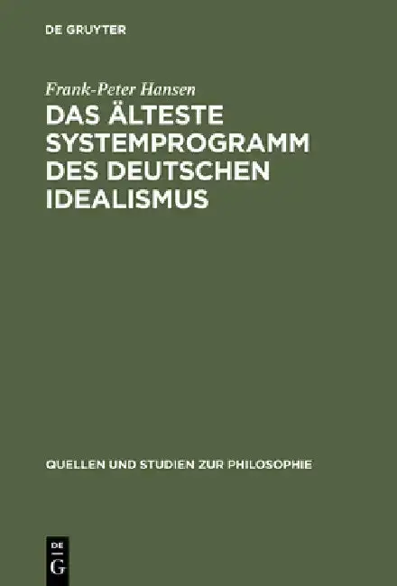 Cover of Das älteste Systemprogramm des deutschen Idealismus