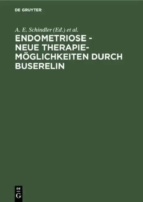 Cover of Endometriose - neue Therapiemöglichkeiten durch Buserelin
