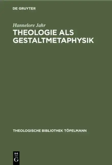 Cover of Theologie als Gestaltmetaphysik