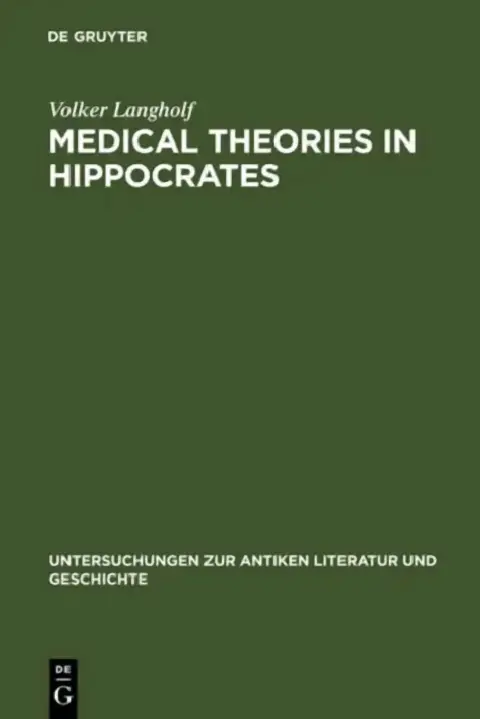 Cover of Medical Theories in Hippocrates