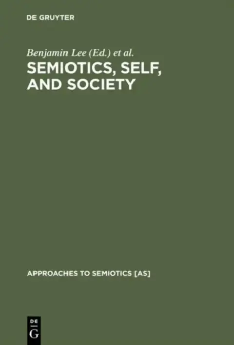 Cover of Semiotics, Self, and Society