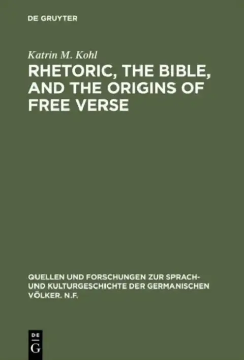 Cover of Rhetoric, the Bible, and the origins of free verse