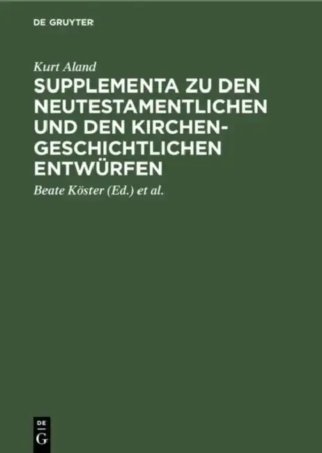Cover of Supplementa Zu Den Neutestamentlichen Und Den Kirchengeschichtlichen Entwürfen