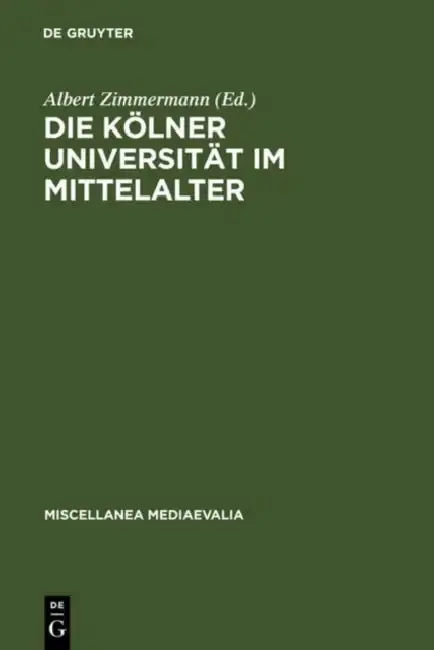 Cover of Die Kölner Universität Im Mittelalter