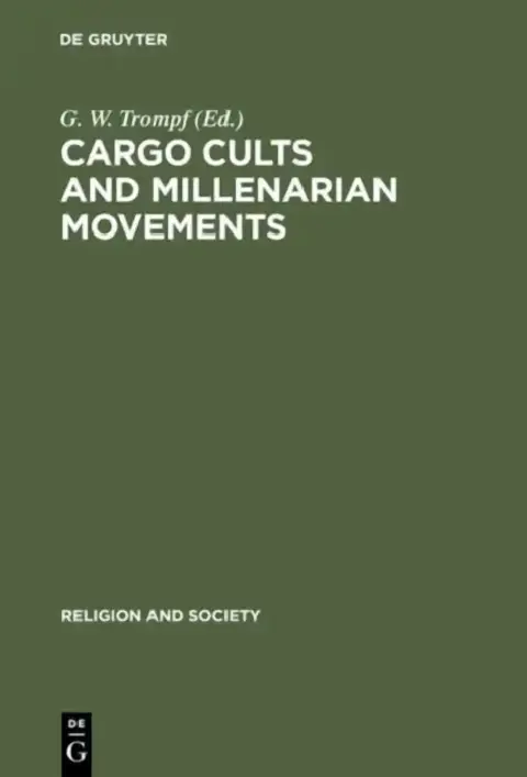 Cover of Cargo Cults and Millenarian Movements