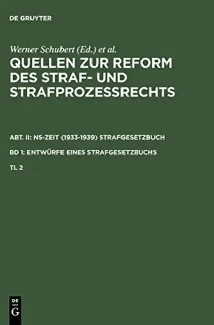 Cover of Quellen Zur Reform Des Straf- Und Strafprozerechts. Abt. II