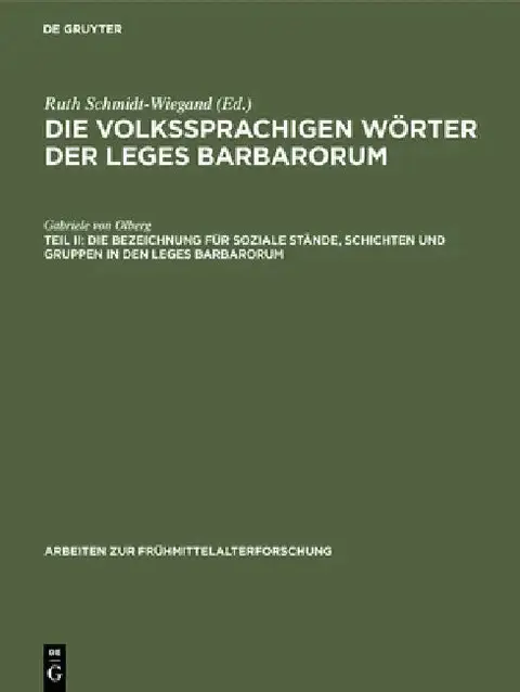 Cover of Die Bezeichnung Für Soziale Stände, Schichten Und Gruppen in Den Leges Barbarorum