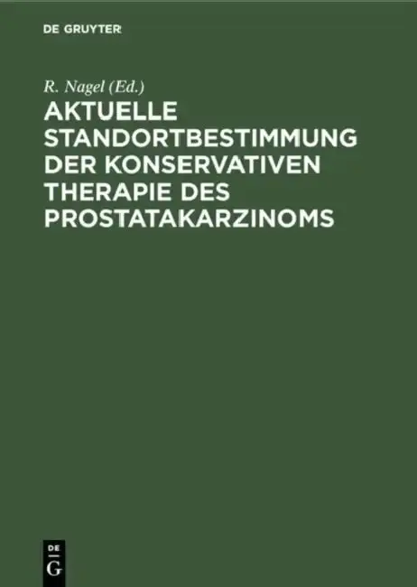 Cover of Aktuelle Standortbestimmung der konservativen Therapie des Prostatakarzinoms