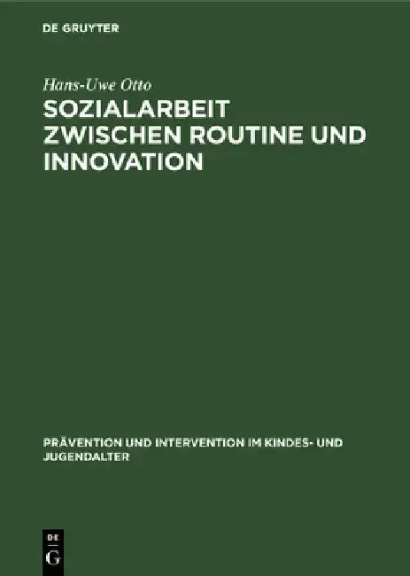 Cover of Sozialarbeit zwischen Routine und Innovation