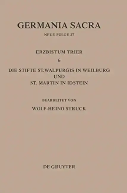 Cover of Die Bistümer Der Kirchenprovinz Trier. Das Erzbistum Trier 6