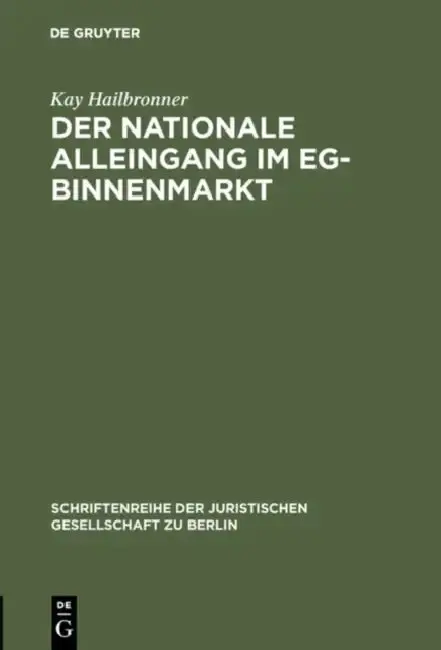 Cover of Der nationale Alleingang im EG-Binnenmarkt