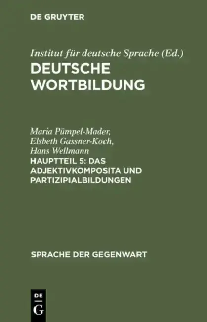 Cover of Das Adjektivkomposita Und Partizipialbildungen