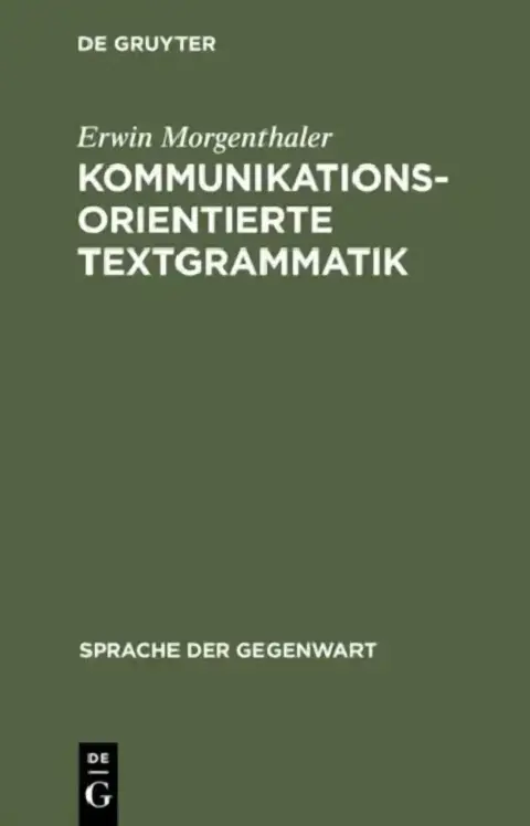 Cover of Kommunikationsorientierte Textgrammatik