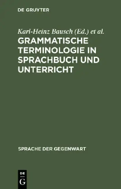 Cover of Grammatische Terminologie in Sprachbuch und Unterricht