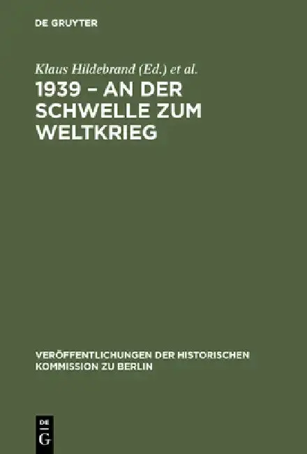 Cover of 1939 - An Der Schwelle Zum Weltkrieg