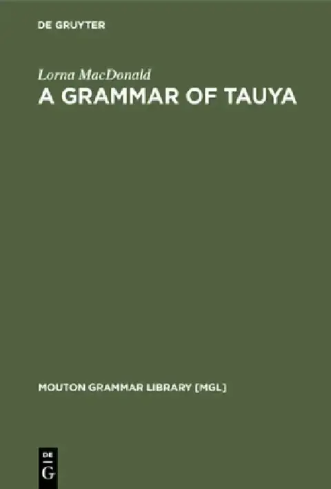 Cover of A Grammar of Tauya
