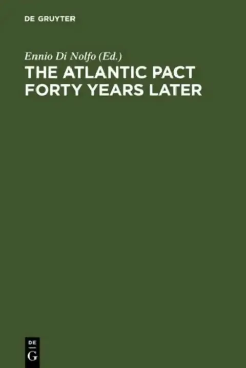 Cover of The Atlantic Pact Forty Years Later