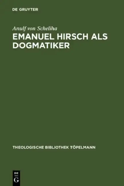 Cover of Emanuel Hirsch ALS Dogmatiker