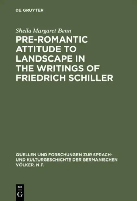 Cover of Pre-Romantic Attitude to Landscape in the Writings of Friedrich Schiller