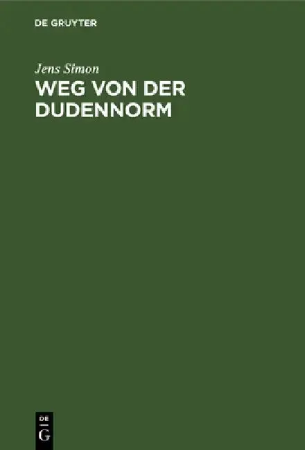 Cover of Weg Von Der Dudennorm