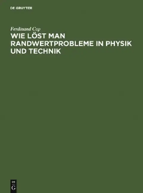 Cover of Wie löst man Randwertprobleme in Physik und Technik