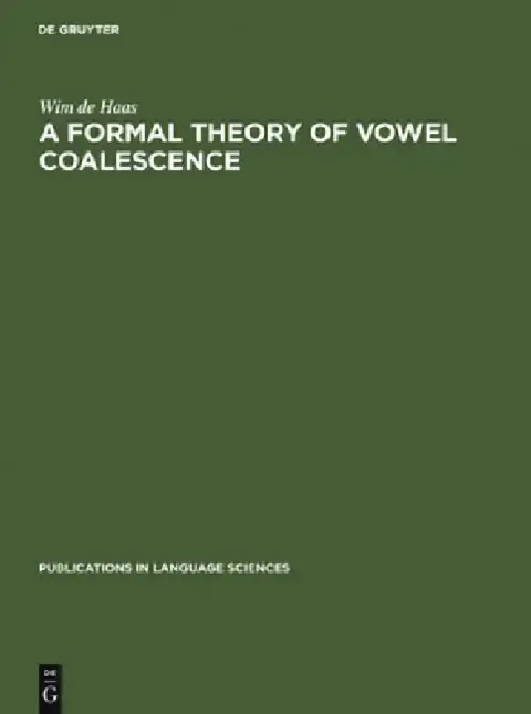 Cover of A Formal Theory of Vowel Coalescence