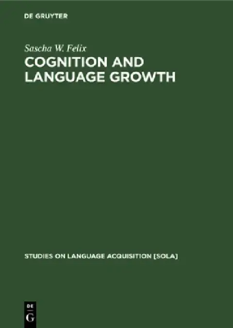 Cover of Cognition and Language Growth