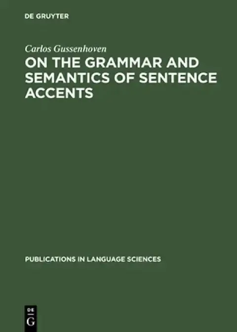 Cover of On the Grammar and Semantics of Sentence Accents