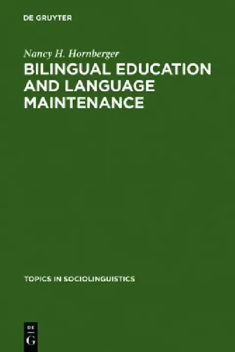 Cover of Bilingual Education and Language Maintenance