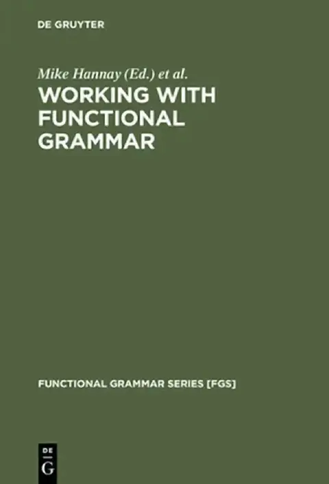 Cover of Working with Functional Grammar