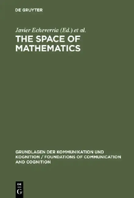 Cover of The Space of Mathematics
