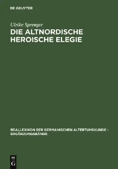 Cover of Die Altnordische Heroische Elegie