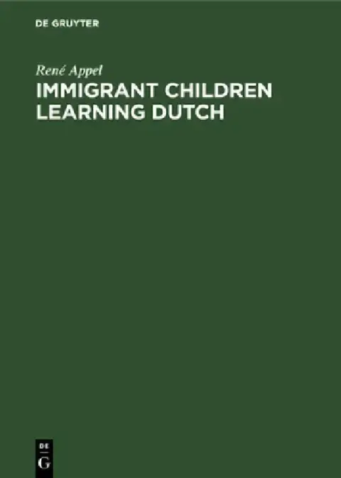 Cover of Immigrant Children Learning Dutch